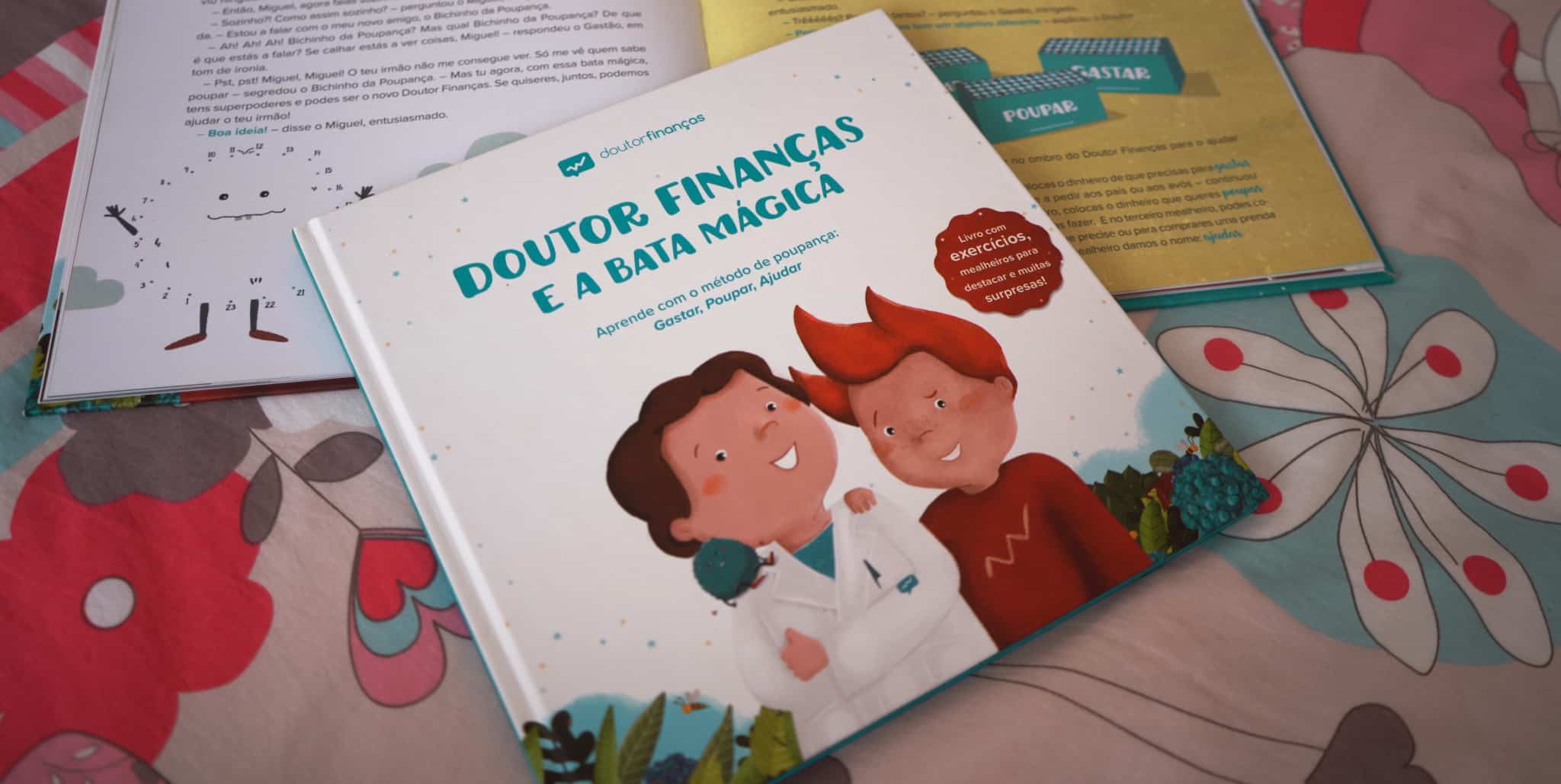 Livro Doutor Finanças e a Bata Mágica Dia da criança